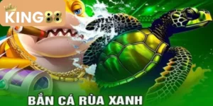 Bắn Cá Rùa Xanh – Khám phá thế giới đại dương hấp dẫn nhất