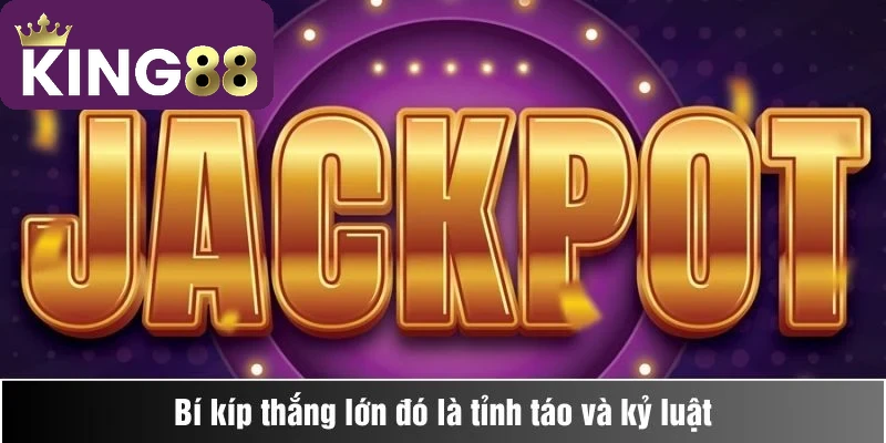 Chỉ với 1 triệu, tôi đã kiếm được 250 triệu từ King88 như thế nào? 3 Chiến thắng 5 triệu mở ra hy vọng lớn