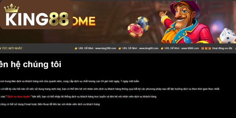 Liên Hệ 1 Ưu điểm khi kết nối với đội ngũ hỗ trợ King88