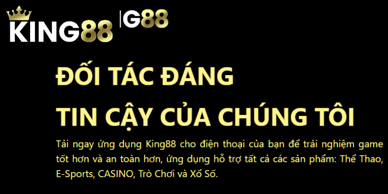 Tải App King88 2 Những ưu điểm khi cài đặt ứng dụng King88